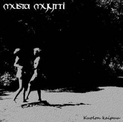 Musta Myytti : Kuolon Kaipuu Musta Myytti : Kuolon Kaipuu